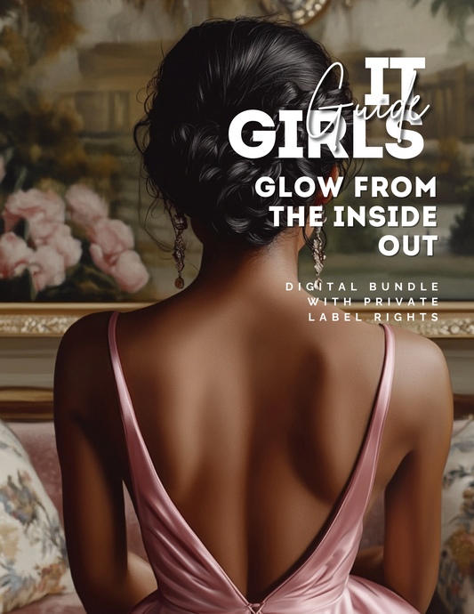 “Glow From the Inside Out” Digital Bundle with Private Label Rights (PLR)