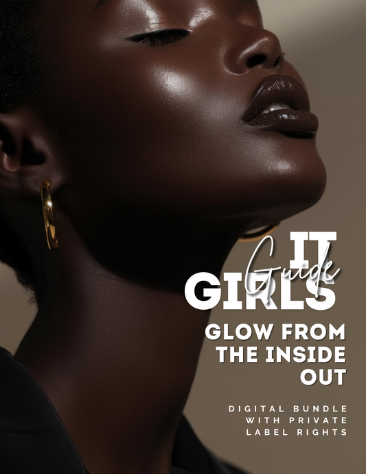 “Glow From the Inside Out” Digital Bundle with Private Label Rights (PLR)